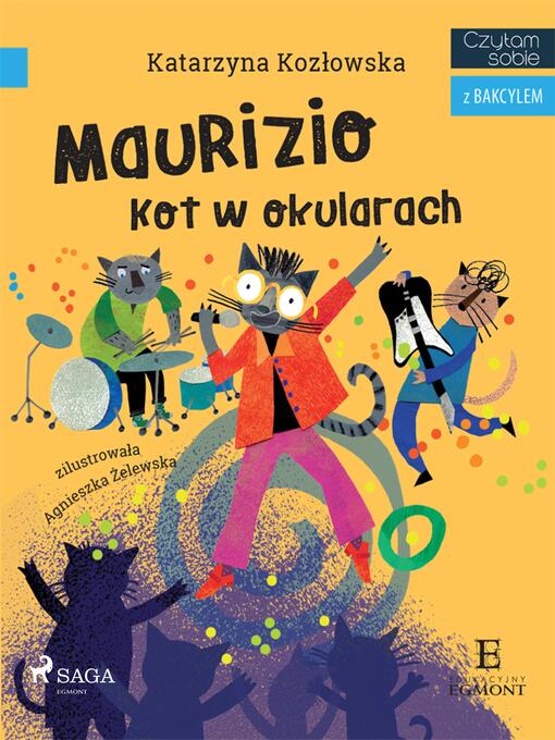 Title details for Maurizio--Kot w okularach by Katarzyna Kozłowska - Available